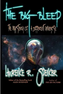 The Big Bleep: Egy másik univerzum rejtélye - The Big Bleep: The Mystery of A Different Universe