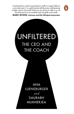 Szűretlenül: A vezérigazgató és az edző - Unfiltered: The CEO and the Coach