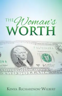 A nő értéke - The Woman's Worth