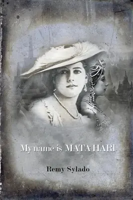 A nevem Mata Hari - My Name Is Mata Hari