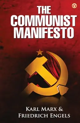 A kommunista kiáltvány - The Communist Manifesto