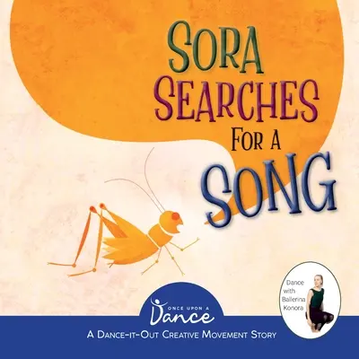 Sora keres egy dalt: A kis tücsök képzeletbeli utazása - Sora Searches for a Song: Little Cricket's Imagination Journey