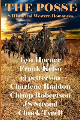 The Posse: 8 történelmi western-románc - The Posse: 8 Historical Western Romances