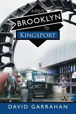 Brooklynból Kingsportba - From Brooklyn to Kingsport