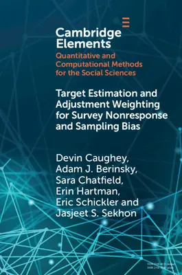 Célbecslés és korrekciós súlyozás a felmérés nemválaszolói és a mintavételi torzítás esetén - Target Estimation and Adjustment Weighting for Survey Nonresponse and Sampling Bias