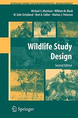 Vadvilági tanulmányok tervezése - Wildlife Study Design