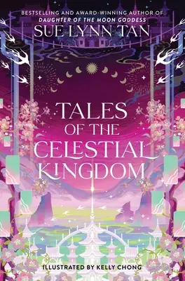 Mesék az égi királyságból - Tales of the Celestial Kingdom