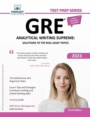 GRE Analytical Writing Supreme: Megoldások a valódi esszé témákhoz - GRE Analytical Writing Supreme: Solutions to the Real Essay Topics