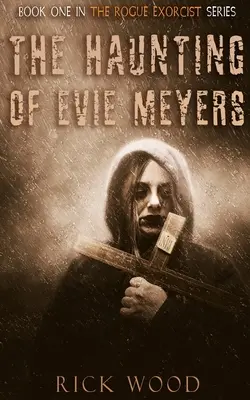 Evie Meyers kísértése - The Haunting of Evie Meyers