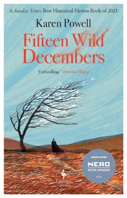 Tizenöt vad december - A 2023-as NERO KÖNYVDÍJ RÖVIDLISTÁJÁRA FELVÁLASZTVA - Fifteen Wild Decembers - SHORTLISTED FOR THE NERO BOOK AWARDS 2023