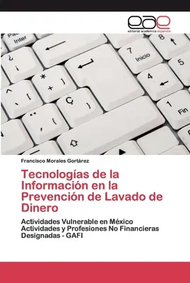 Tecnologas de la Informacin en la Prevencin de Lavado de Dinero