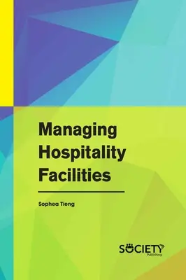 Vendéglátóipari létesítmények kezelése - Managing Hospitality Facilities