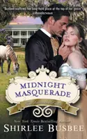 Midnight Masquerade (A Louisiana Ladies sorozat, 2. könyv) - Midnight Masquerade (the Louisiana Ladies Series, Book 2)