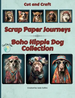 Scrap Paper Journeys - Boho hippi kutyás kollekció - Scrap Paper Journeys - Boho Hippie Dog Collection