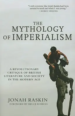 Az imperializmus mitológiája: A brit irodalom és társadalom forradalmi kritikája a modern korban - The Mythology of Imperialism: A Revolutionary Critique of British Literature and Society in the Modern Age