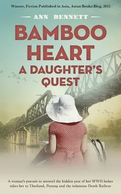 Bambuszszív: A Daughter's Quest - Bamboo Heart: A Daughter's Quest