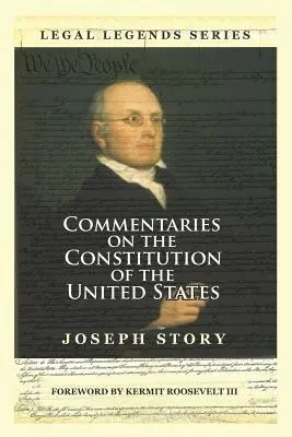 Kommentárok az Egyesült Államok alkotmányához - Commentaries on the Constitution of the United States