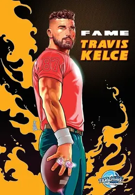 Hírnév: Travis Kelce: Super Bowl bajnok Legacy Edition - Fame: Travis Kelce Super Bowl Champion Legacy Edition