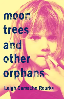 Holdfák és más árvák - Moon Trees and Other Orphans