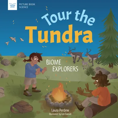 Túra a tundrán: Biom felfedezők - Tour the Tundra: Biome Explorers