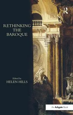 A barokk újragondolása - Rethinking the Baroque