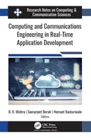 Számítástechnika és híradástechnika a valós idejű alkalmazások fejlesztésében - Computing and Communications Engineering in Real-Time Application Development