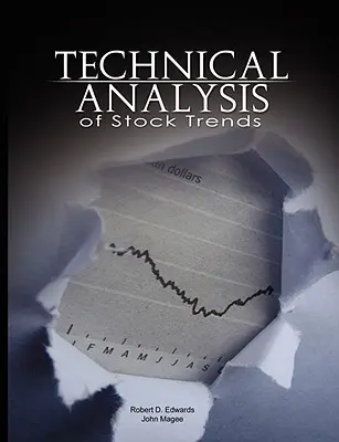 A részvénytrendek technikai elemzése - Technical Analysis of Stock Trends