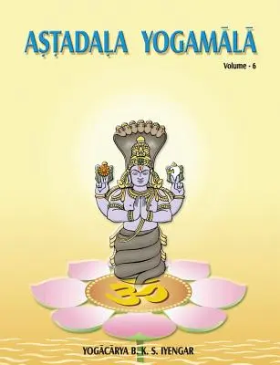 Astadala Yogamala (Összegyűjtött művek) 6. kötet - Astadala Yogamala (Collected Works) Volume 6