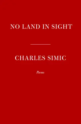 Nincs föld a láthatáron: Versek - No Land in Sight: Poems