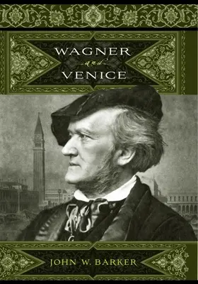 Wagner és Velence - Wagner and Venice