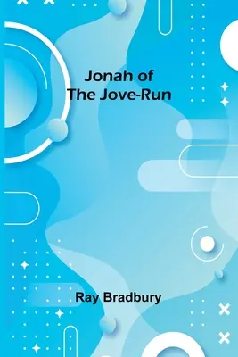 Jonah of the Jove-Run