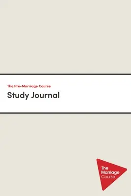 A házasság előtti tanfolyam tanulmányi naplója - The Pre-Marriage Course Study Journal