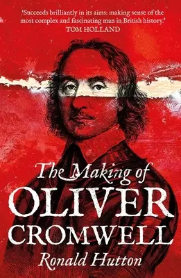 Oliver Cromwell megalkotása - The Making of Oliver Cromwell