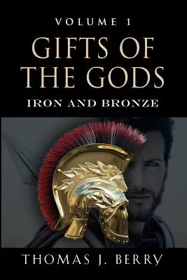 Az istenek ajándékai: Vas és bronz - Gifts of the Gods: Iron and Bronze