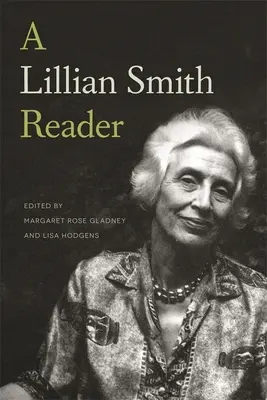 Egy Lillian Smith-olvasó - A Lillian Smith Reader