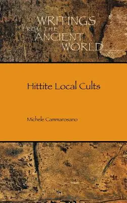 Hettita helyi kultuszok - Hittite Local Cults