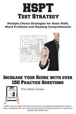 HSPT teszt stratégia! Nyerő többszörös választási stratégiák a középiskolai felvételi teszthez - HSPT Test Strategy! Winning Multiple Choice Strategies for the High School Placement Test