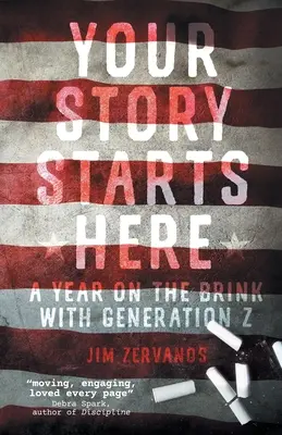 A te történeted itt kezdődik: Egy év a szakadék szélén a Z generációval - Your Story Starts Here: A Year on the Brink with Generation Z