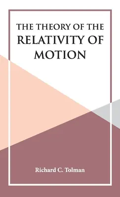 A mozgás relativitásának elmélete - The Theory of the Relativity of Motion