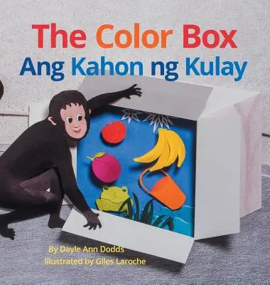 A színes doboz / Ang Kahon ng Kulay: Babl gyermekkönyvek tagalog és angol nyelven - The Color Box / Ang Kahon ng Kulay: Babl Children's Books in Tagalog and English