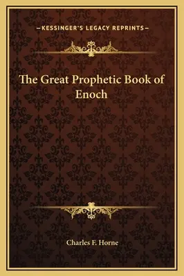 Énók nagy prófétai könyve - The Great Prophetic Book of Enoch