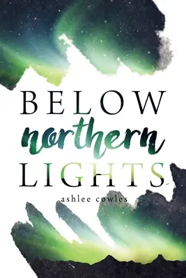 Az északi fény alatt - Below Northern Lights