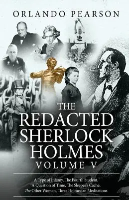 Az elhallgatott Sherlock Holmes (V. kötet) - The Redacted Sherlock Holmes (Volume V)