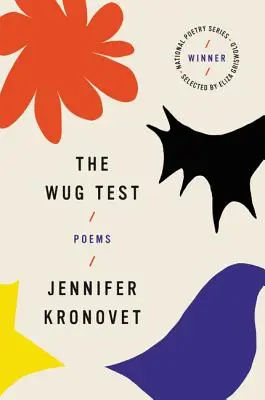 A Wug teszt: Poems - The Wug Test: Poems