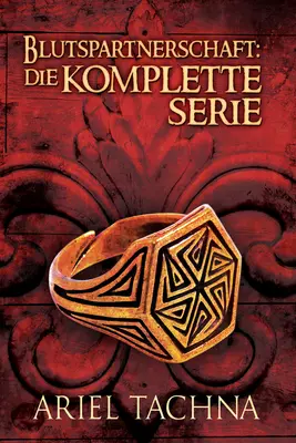 Blutspartnerschaft: Die Komplette Serie: Volume 5