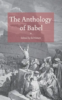 Bábel antológiája - The Anthology of Babel