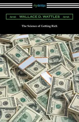 A meggazdagodás tudománya - The Science of Getting Rich