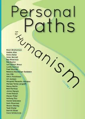 Személyes utak a humanizmushoz - Personal Paths to Humanism