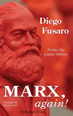 Marx, újra!: A kísértet visszatér - Marx, again!: The Spectre Returns