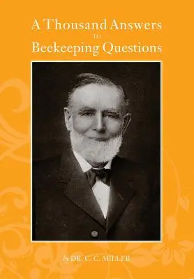 Ezer válasz méhészeti kérdésekre - A Thousand Answers to Beekeeping Questions